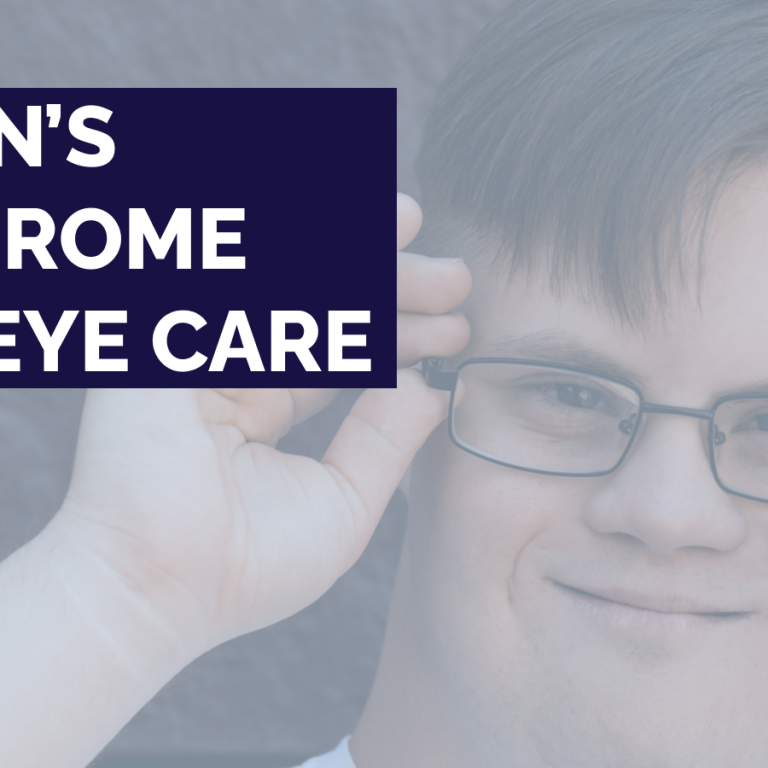 Down’s Syndrome and Eye Care